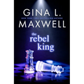 The Rebel King