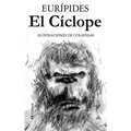 El Cíclope: Ilustrado por Onésimo Colavidas