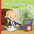Proverbios para niños: Sabiduría Bíblica para niños