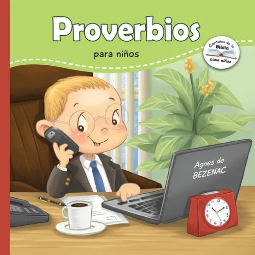 Proverbios para niños: Sabiduría Bíblica para niños