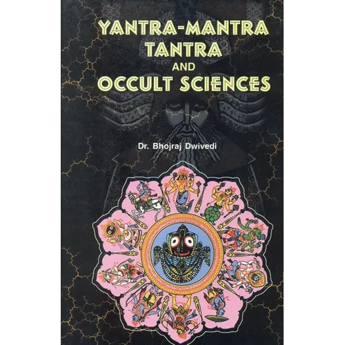 Yantra Mantra Tantra and Occult Science
