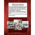The South Carolina and Georgia Almanac for the Year of Our Lord 1793: Being the First After Leap Year, and (Till the 4th of July) the Seventeenth of A