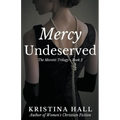 Mercy Undeserved