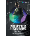 Mister Rainbow: Volume 2