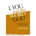 I, You, and the Word "God": Finding Meaning in the Song of Songs