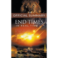 The Official Summary of End Times in Real Time: Discern the Signs of the Times and Annihilate the Antichrist Agenda
