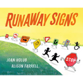 Runaway Signs