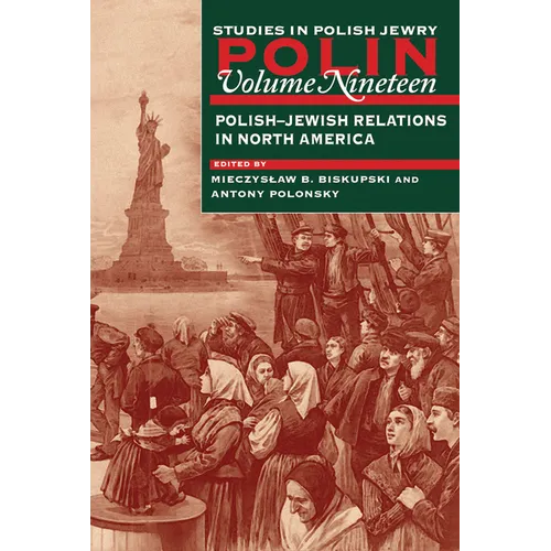 Polin: Studies in Polish Jewry Volume 19