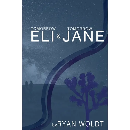 Tomorrow Eli & Tomorrow Jane