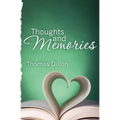 Thoughts and Memories