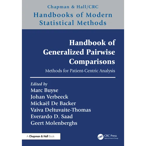Handbook of Generalized Pairwise Comparisons: Methods for Patient-Centric Analysis