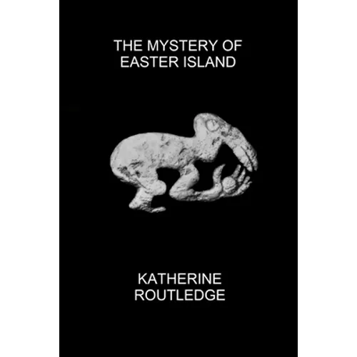 The Mystery of Easter Island