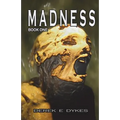 Madness