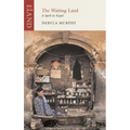 The Waiting Land: A Spell in Nepal