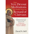 The Very Devout Meditations Attributed to Bernard of Clairvaux: A Translation with Introduction and Notes of the Meditationes Piisimae de Cognitione H