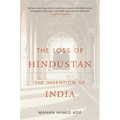 The Loss of Hindustan: The Invention of India