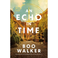 An Echo in Time