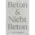 Beton & Nicht Beton: Sonderedition