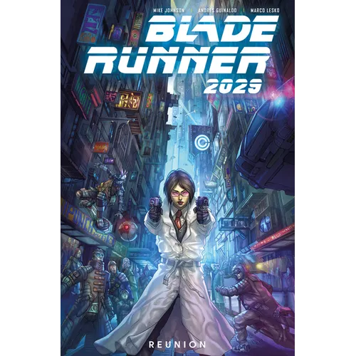 Blade Runner 2029 Vol. 1: Reunion (Graphic Novel)