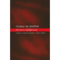 Ricoeur as Another: The Ethics of Subjectivity