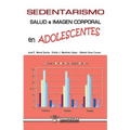 Sedentarismo salud e imagen corporal en adolescentes