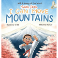Milk and Honey of the Word With Faith I Can Move Mountains
