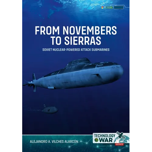 From Novembers to Sierras: Soviet Nuclear-Powered Attack Submarines