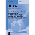 Übungen in Internationalem Privatrecht und Rechtsvergleichung