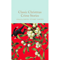 Classic Christmas Crime Stories