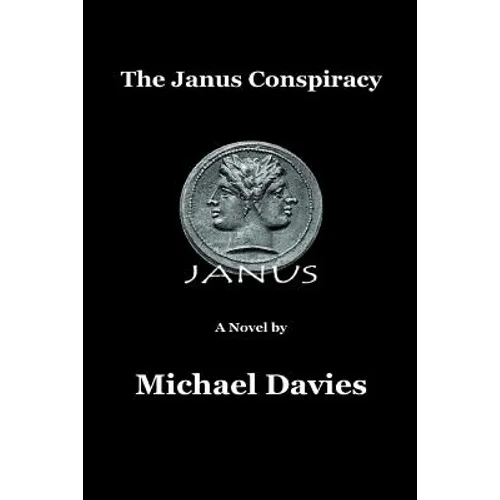 The Janus Conspiracy