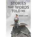 Stories that Words Told Me