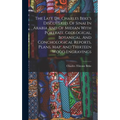 The Late Dr. Charles Beke's Discoveries Of Sinai In Arabia And Of Midian With Portrait, Geological, Botanical, And Conchological Reports, Plans, Map,