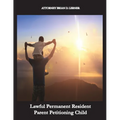 Lawful Permanent Resident Parent Petitioning Child: From Petition to Green Card: The Journey of a Lawful Permanent Resident Child