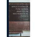 Applications of Functional Analysis in Mathematical Physics