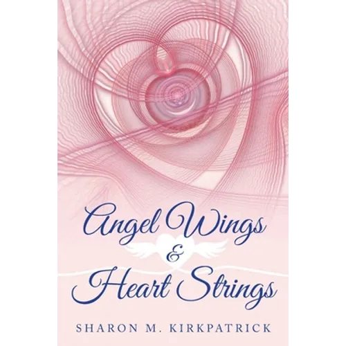 Angel Wings & Heart Strings