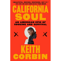 California Soul: An American Epic of Cooking and Survival