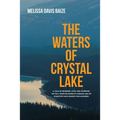 The Waters of Crystal Lake