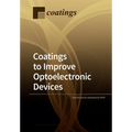 Coatings to Improve Optoelectronic Devices