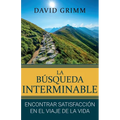 La Búsqueda Interminable: Encontrando Satisfacción en el Viaje de la Vida