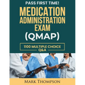 Medication Administration Exam (Qmap)