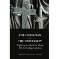 The Christian vs. The University