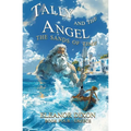 Tally and the Angel The Sands of Time: Thrilling Middle Grade fantasy adventure where Greek Myths come alive!