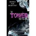 The Tower has Fallen