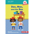 Dax, Max, and the Box: Book 8