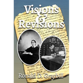 Visions & Revisions: A Textual History of Ellen G. White's Writings