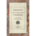Areopagitica [1890]: A Speech of Mr. John Milton: For the Liberty of Unlicensed Printing, to the Parliament of England