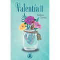 Valentía II