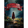 Whisperroot: A Hushwood Tale