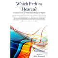 Which Path to Heaven?: A Satirical Look at Political and Religious Bigotry