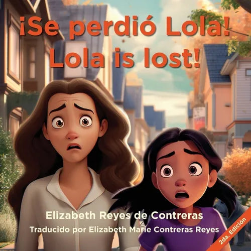 ¡Se perdió Lola! Lola is Lost!
